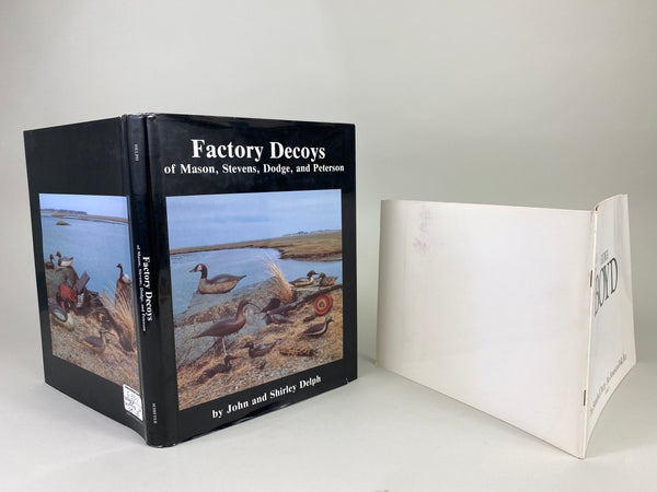 2 Books- Factory Decoys of Mason, Stevens, Dodge, and Peterson by Delph & George Boyd The Shorebird Decoy An American Folk Art