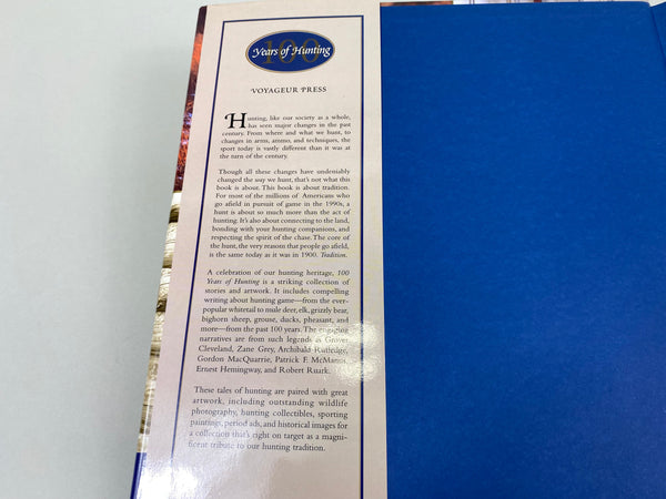 2 Hard Cover Books- 100 Years of Hunting, and The Lost Classics of Jack O'Connor