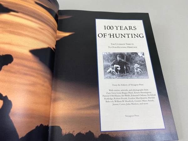 2 Hard Cover Books- 100 Years of Hunting, and The Lost Classics of Jack O'Connor