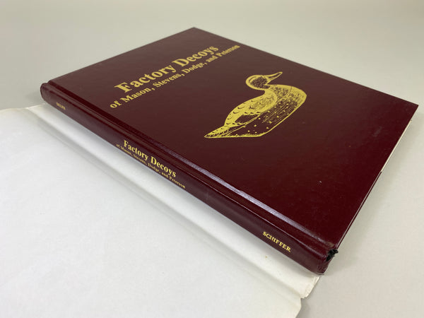 2 Factory Decoy Books- Mason Decoys; and Factory Decoys of Mason, Stevens, Dodge, and Peterson