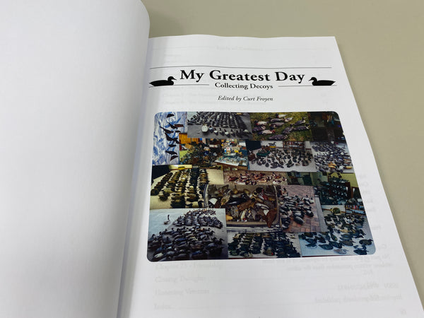 My Greatest Day Collecting Decoys by Curt Froyen