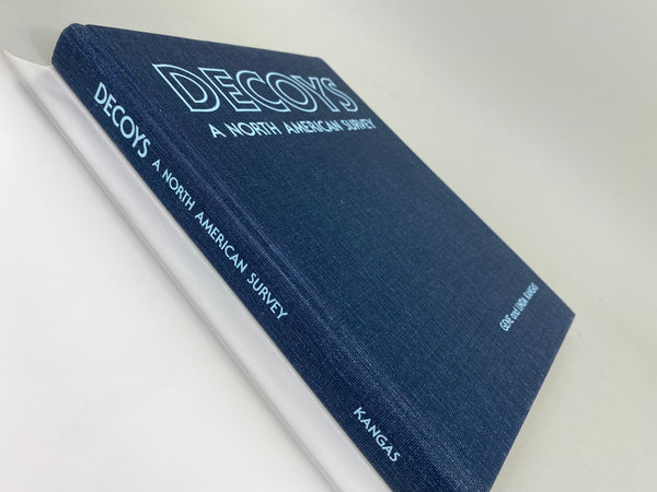 Decoys A North American Survey, Gene & Linda Kangas