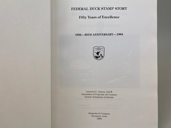 Federal Duck Stamp Story 50 Years of Excellence 1934-1984, 50th Anniversary