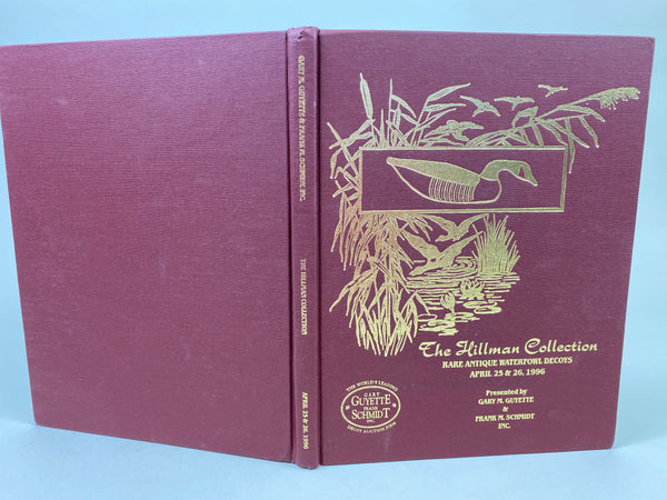 The Hillman Collection Rare Antique Waterfowl Decoys, Hardcover