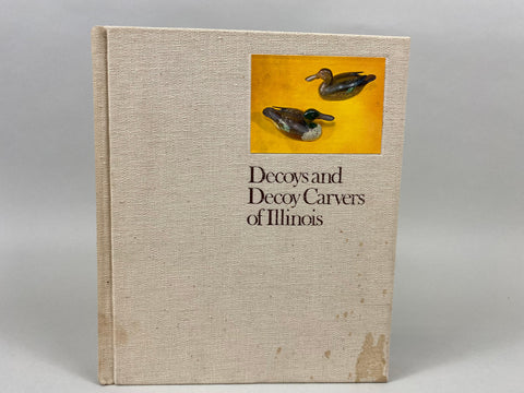 Decoys and Decoy Carvers of Illinois (IR923)