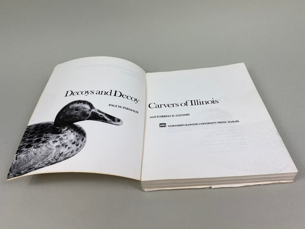 Decoys and Decoy Carvers of Illinois (Illinois River Book)