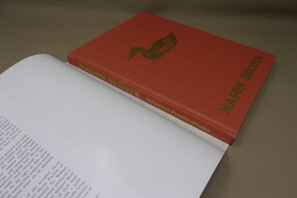 Mason Decoys a Hillcrest Publication Hard Cover Book