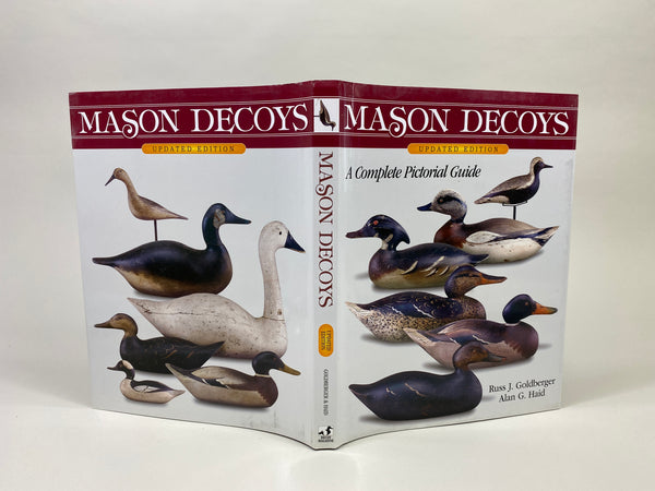 Mason Decoys A Complete Pictorial Guide- Updated Edition
