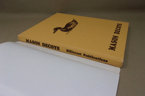 Mason Decoys a Hillcrest Publication