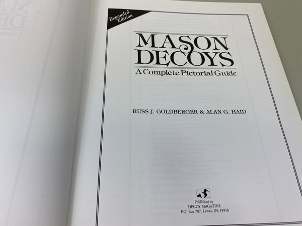 Mason Decoys Expanded Edition A Complete Pictorial Guide