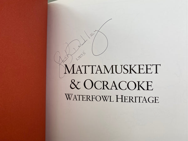 Mattamuskeet & Ocracoke Waterfowl Heritage by Jack Dudley