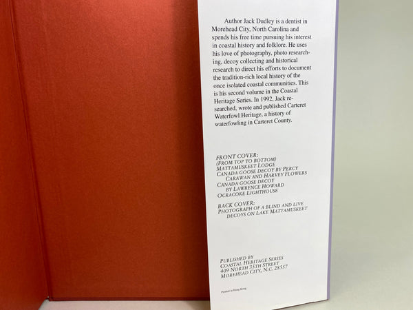 Mattamuskeet & Ocracoke Waterfowl Heritage by Jack Dudley