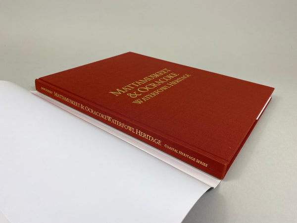 Mattamuskeet & Ocracoke Waterfowl Heritage by Jack Dudley