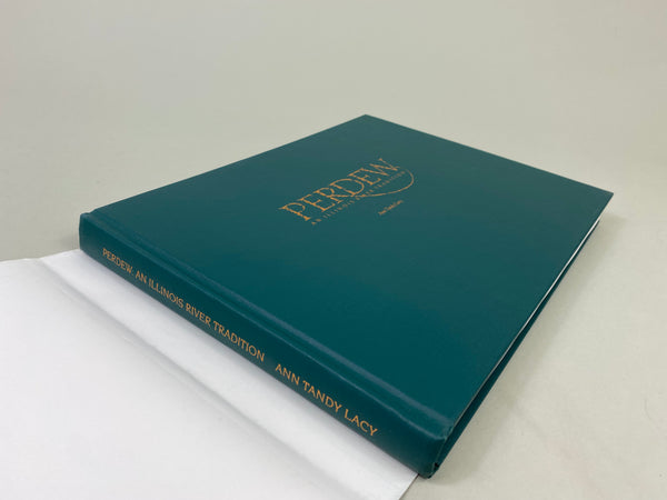 Perdew An Illinois River Tradition, by Ann Tandy Lacy