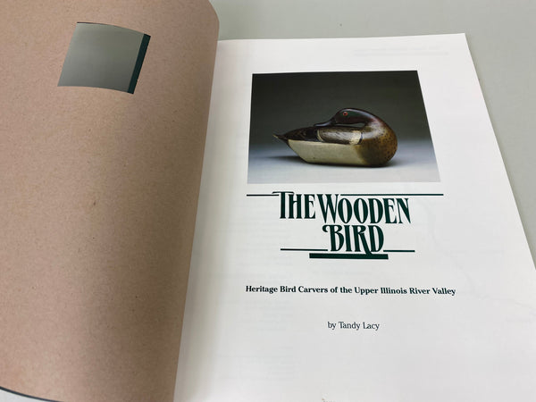 The Wooden Bird, Heritage Bird Carvers of the Upper Illinois River Valley