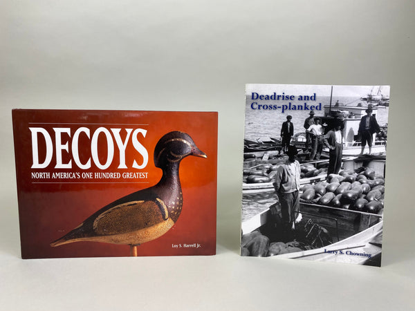 2 Books- Deadrise and Cross- Planked, & Decoys North America's One Hundred Greatest