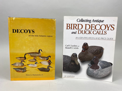 2 Books-Collecting Antique Bird Decoys and Duck Calls, and Decoys of the Mid-Atlantic Region