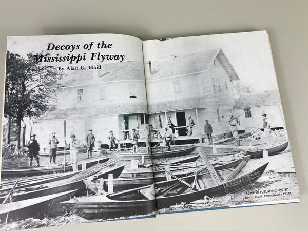 Decoys of the Mississippi Flyway by Alan G. Haid