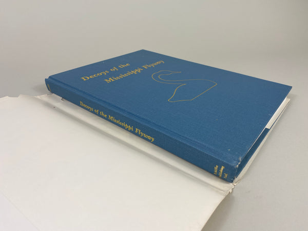 Decoys of the Mississippi Flyway by Alan G. Haid