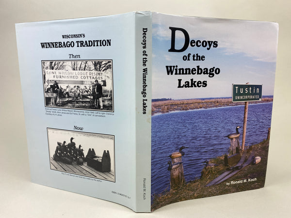 Decoys of the Winnebago Lakes by Ronald M. Koch