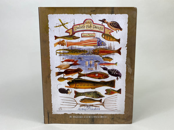 Duluth Fish Decoys by artist David E. Perkins, book written by Richard and Raymond Bonin