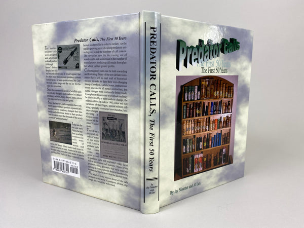 Predator Calls The First 50 Years by Jay Nistetter and Al Lux