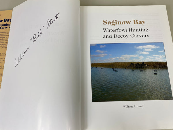 Saginaw Bay Waterfowl Hunting and Decoy Carvers, by William Stout