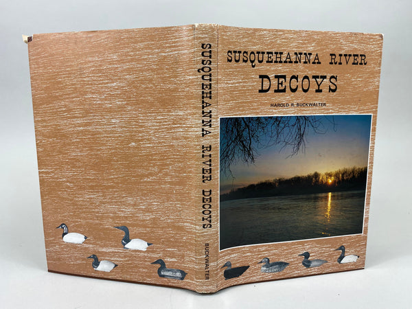 Susquehanna River Decoys by Harold R. Buckwalter