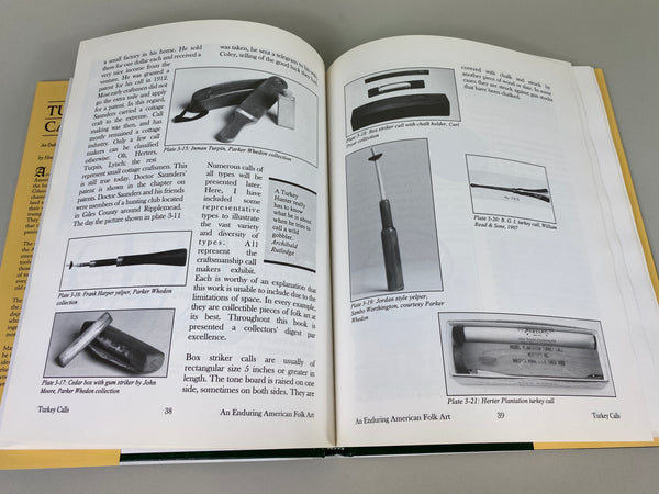 Turkey Calls An Enduring American Folk Art by Howard L. Harlan