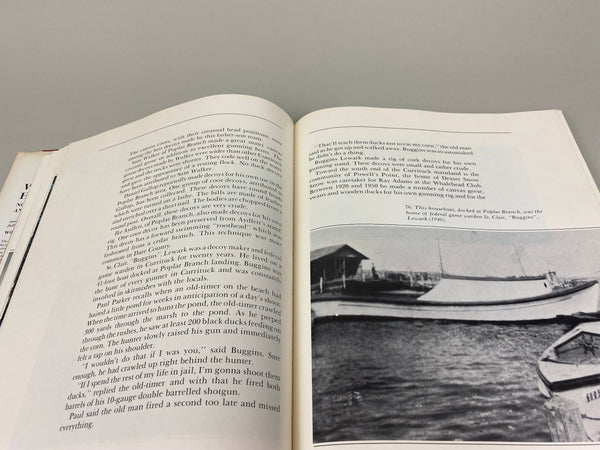 Waterfowl Heritage North Carolina Decoys And Gunning Lore by Wm. Neal Conoley, Jr.