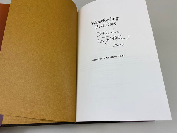 Waterfowling: Best Days by Worth Mathewson