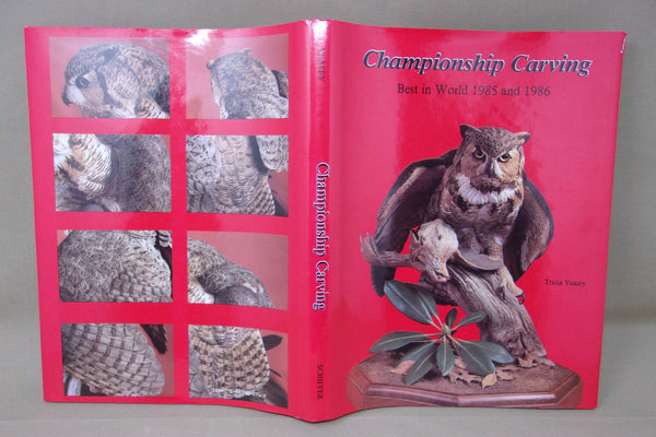 Championship Carving Best in World 1985 and 1986, by Tricia Veasey