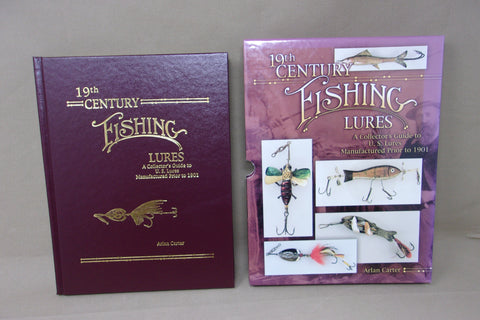 19th Century Fishing Lures by Arlan Carter, numbered, signed, in case
