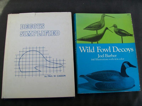 Lot of 2 Books - Wild Fowl Decoys, and Decoys Simplified