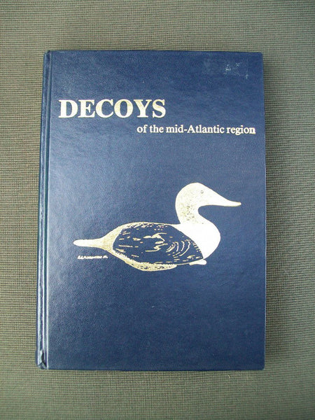 Decoys of the Mid Atlantic Regions