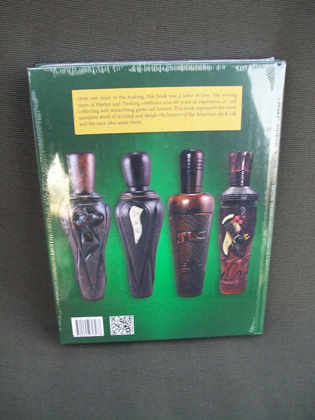 The Legacy of the American Duck Call by Harlan &amp; Fleming