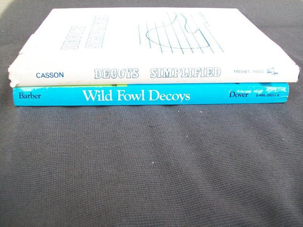 Lot of 2 Books - Wild Fowl Decoys, and Decoys Simplified