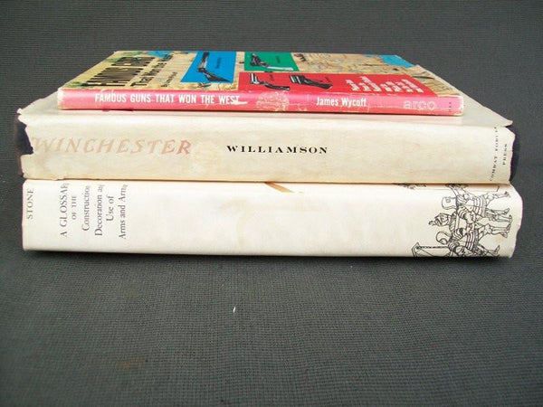 Lot of 3 Hardcover Books - Famous Guns That Won the West, Winchester the Gun that Won The West, and A Glossary of the Construction Decoration and Use of Arms and Armor