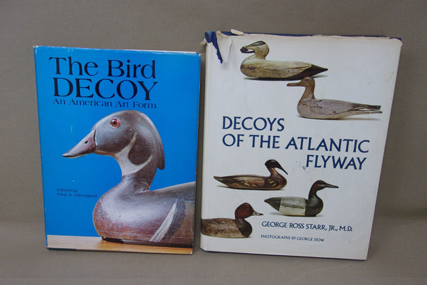 2 Books - Decoys of the Atlantic Flyway and The Bird Decoy