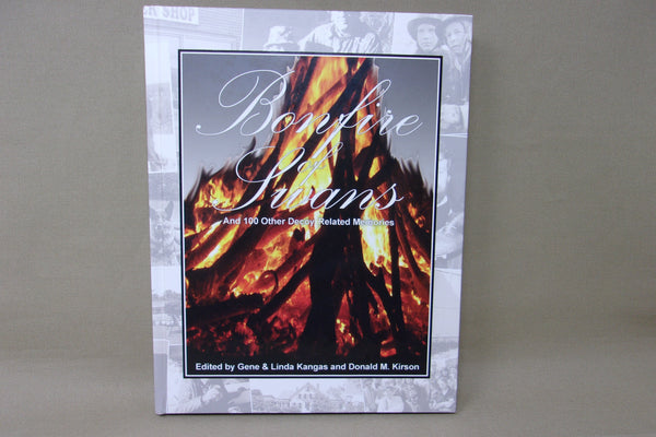 Bonfire of Swans and 100 Other Decoy Related Memories