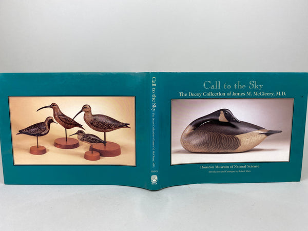 Call to the Sky, The Decoy Collection of James M. McCleery, MD