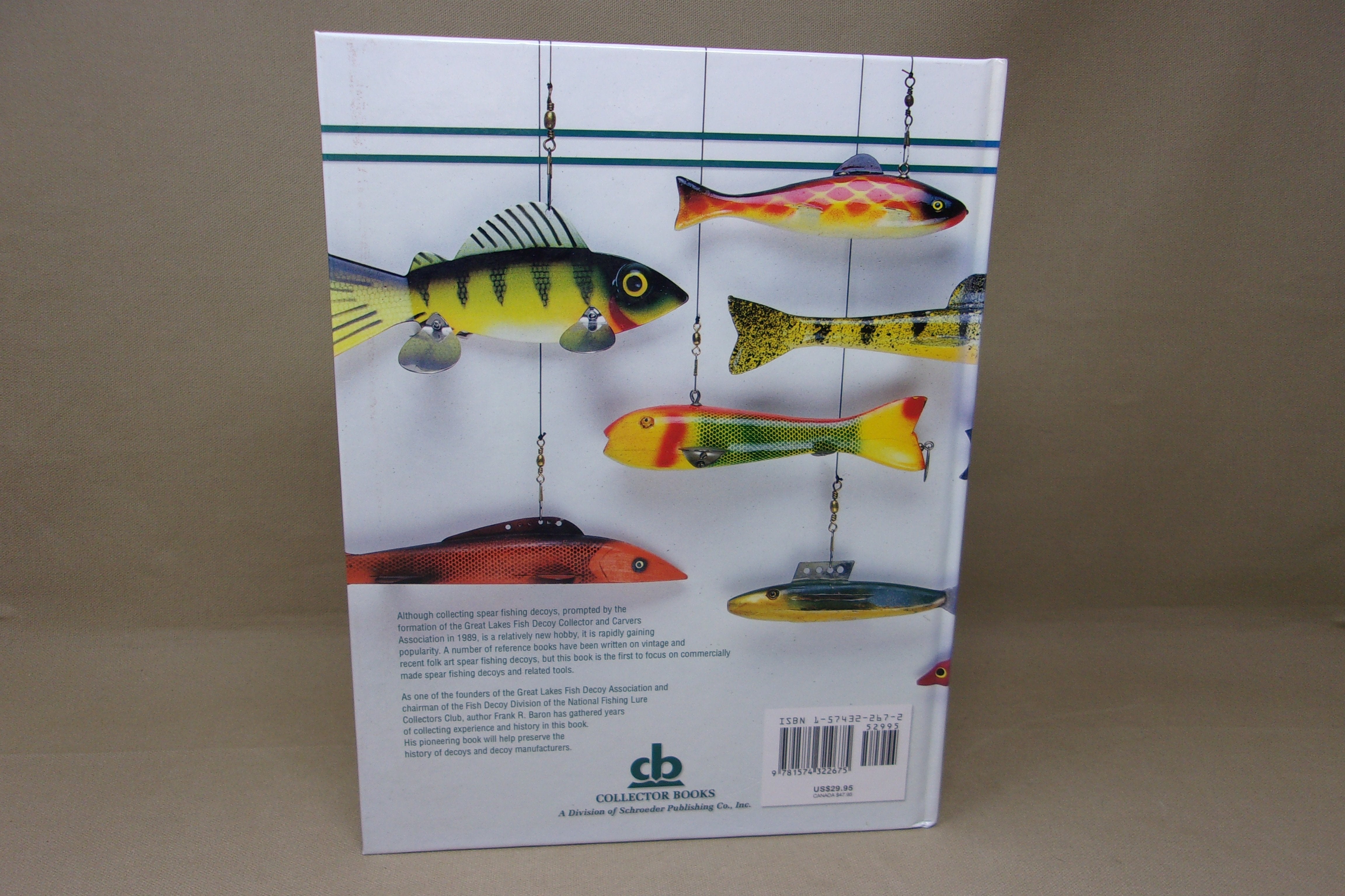 Commercial Fish Decoys Identification & Value Guide, by Frank Baron