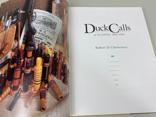Duck Calls of Illinois, by Robert D. Christensen