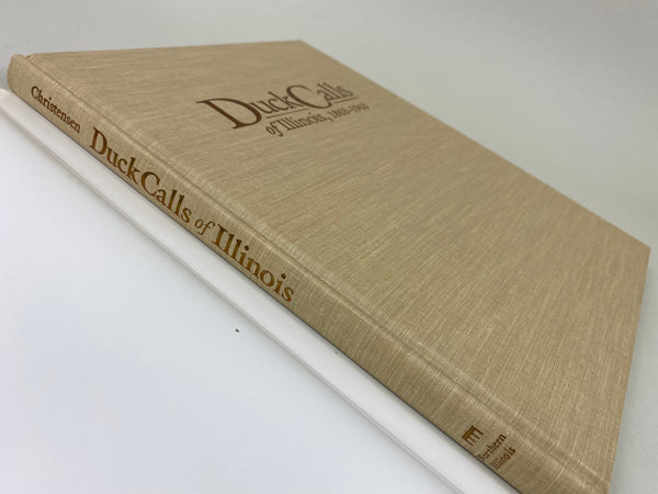 Duck Calls of Illinois, by Robert D. Christensen
