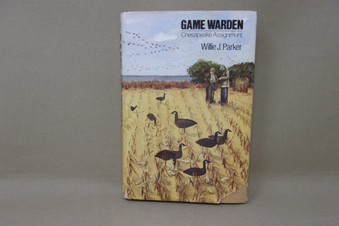 Game Warden Chesapeake Assignment, by Willie J. Parker