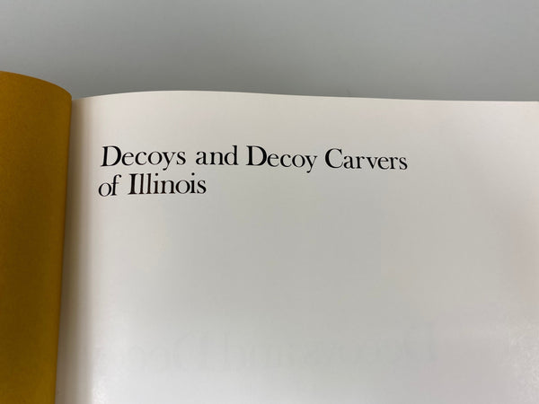 Decoys and Decoy Carvers of Illinois, Hard Cover