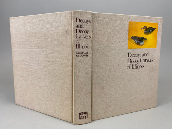 Decoys and Decoy Carvers of Illinois, Hard Cover