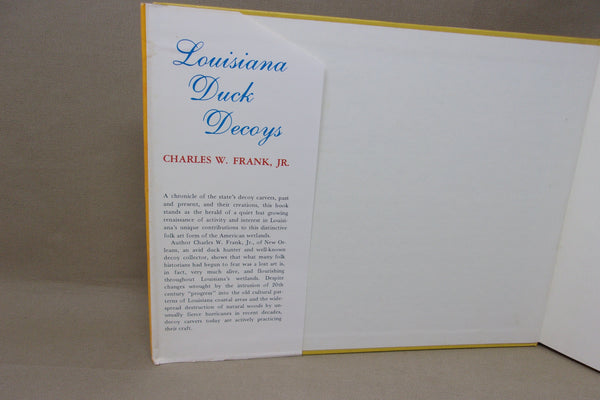 Louisiana Duck Decoys by Charles W. Frank Jr.