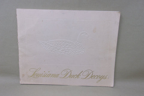 Louisiana Duck Decoys by Charles W. Frank, Jr.