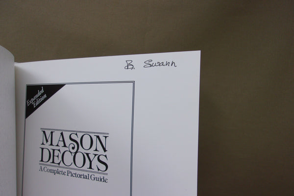 Mason Decoys Expanded Edition A Complete Pictorial Guide